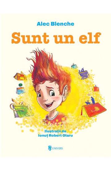 Carte Sunt un elf editura Univers