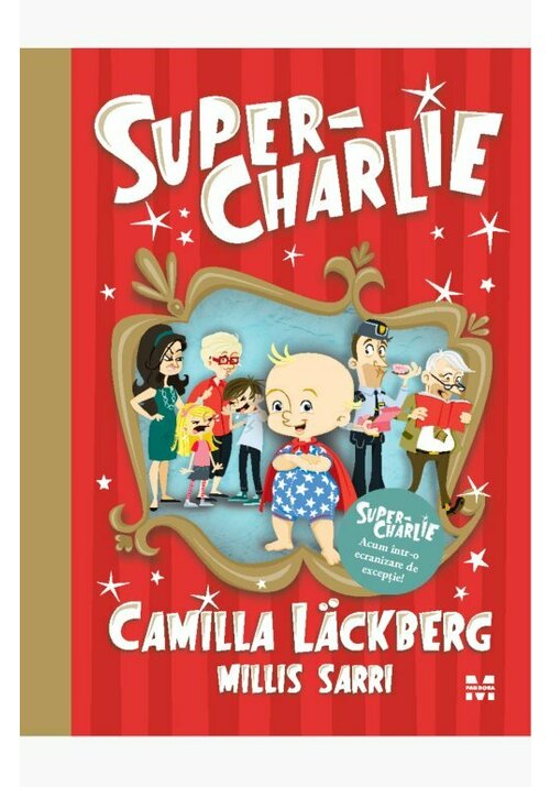 Carte Super-Charlie editura Pandora M