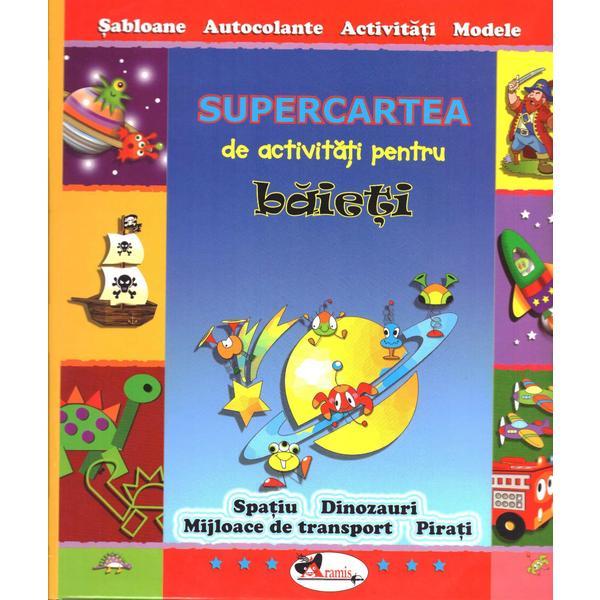 Carte Supercartea de activitati pentru baieti