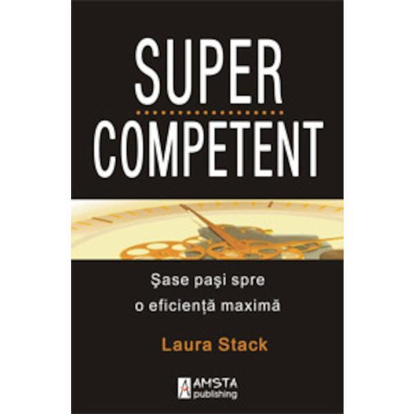 Carte Supercompetent - Laura Stack