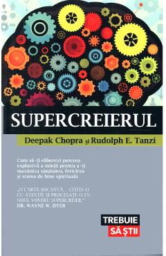 Carte Supercreierul - Deepak Chopra