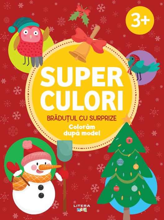 Carte Superculori. Bradutul cu surprize. Coloram dupa model (3+) editura Litera