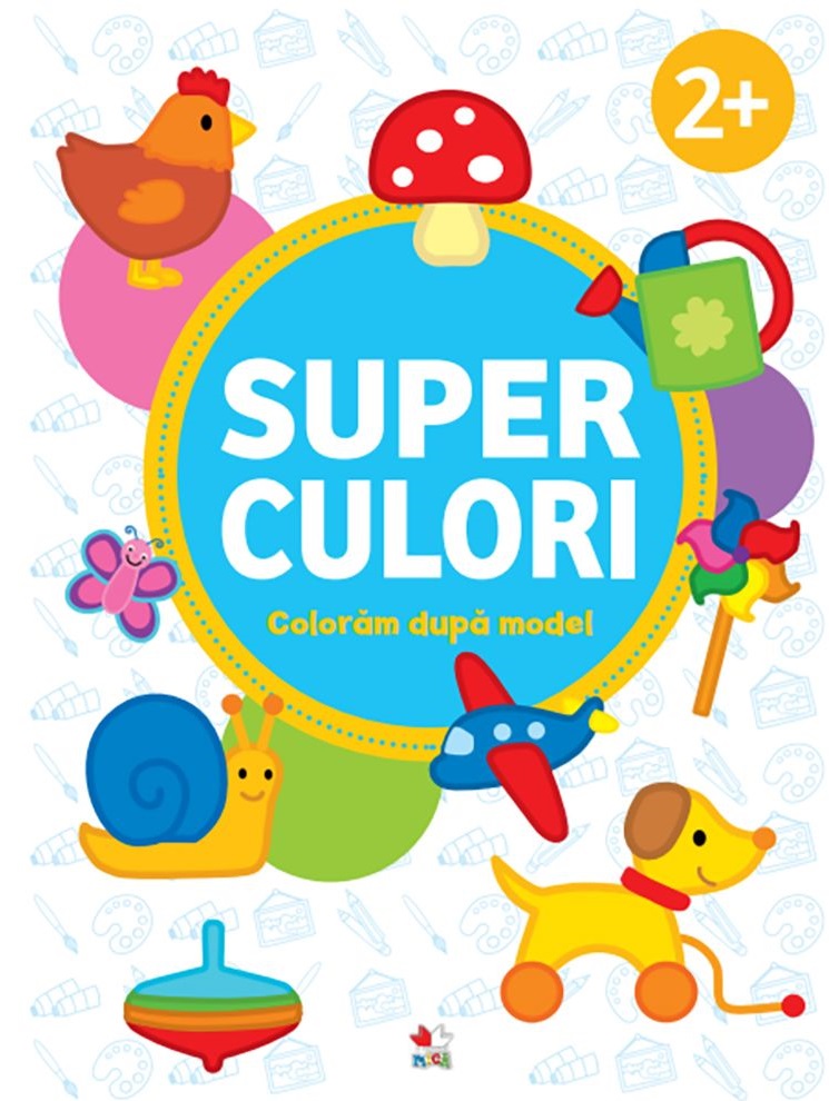 Carte Superculori. Coloram dupa model 2+   editura Litera