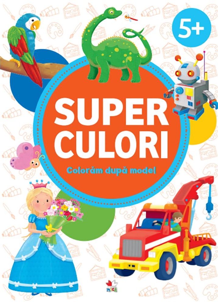 Carte Superculori. Coloram dupa model 5+   editura Litera