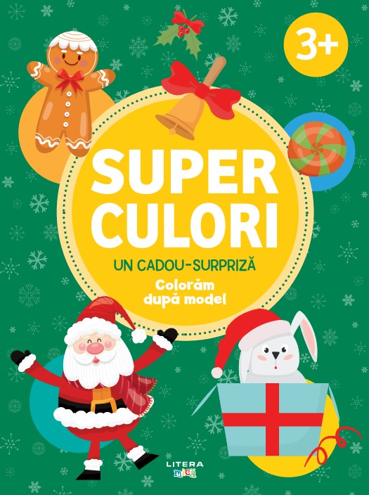 Carte Superculori. Un cadou-surpriza. Coloram dupa model (3+) editura Litera