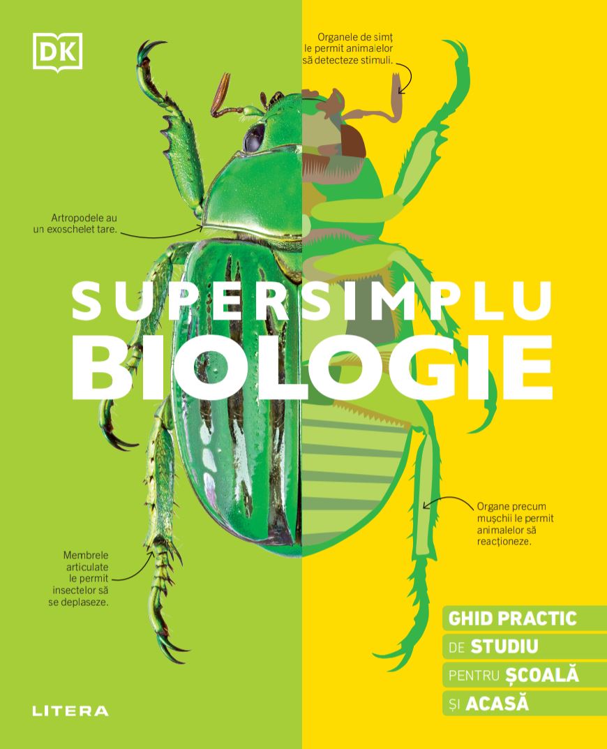 Carte Supersimplu. Biologie. Ghid practic de studiu pentru scoala si acasa editura Litera