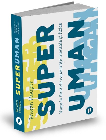 Carte Superuman autor Rowan Hooper editura Publica