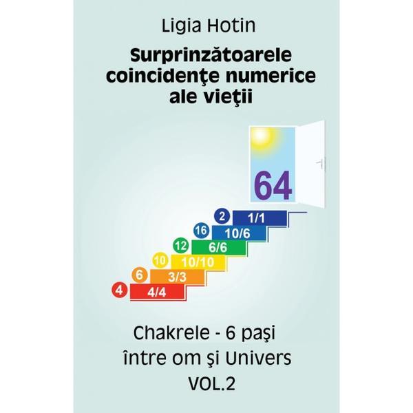 Carte Surprinzatoarele coincidente numerice ale vietii vol.2 - Ligia Hotin
