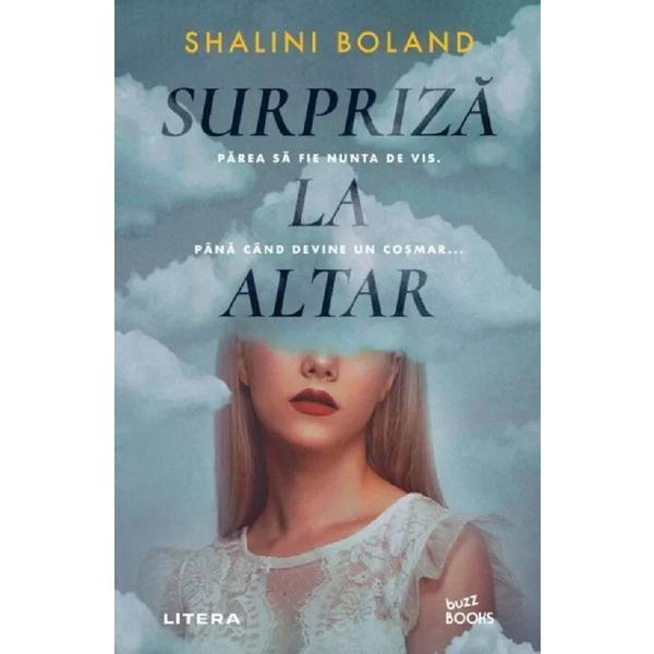 Carte Surpriza la altar - Shalini Boland