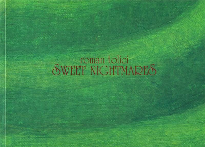 Carte Sweet Nightmares autor Roman Tolici editura Vellant