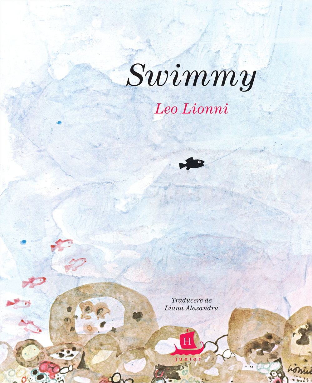 Carte Swimmy autor Leo Lionni editura Humanitas Junior