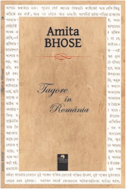 Carte Tagore in Romania autor Amita Bhose editura Cununi de Stele