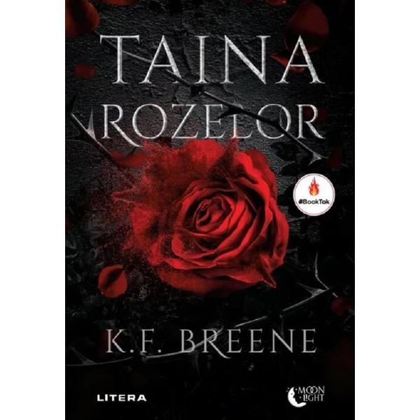 Carte Taina rozelor - K. F. Breene