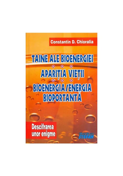 Carte Taine ale Bioenergiei editura Stefan