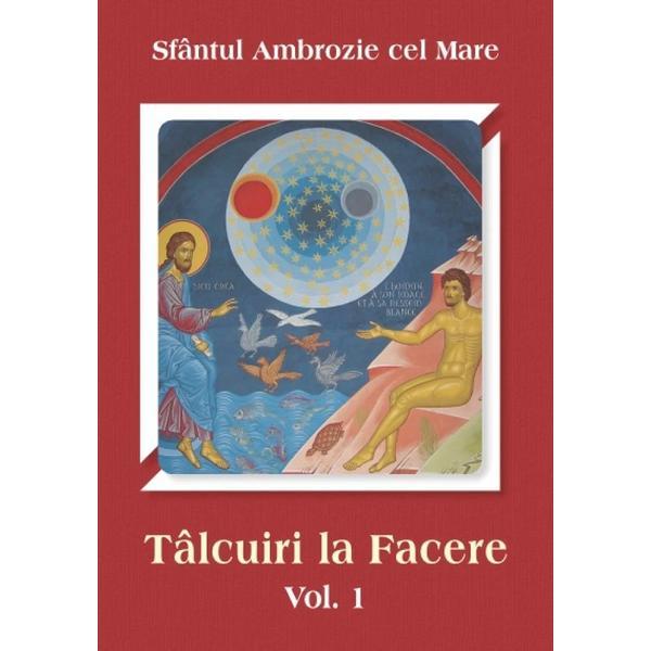 Carte Talcuiri la facere Vol.1 - Ambrozie cel Mare