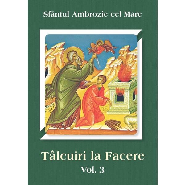 Carte Talcuiri la facere Vol.3 - Ambrozie cel Mare