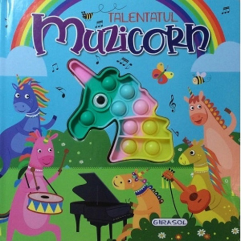 Carte Talentatul Muzicorn editura Girasol