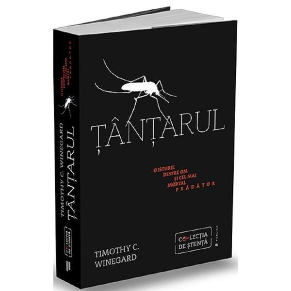 Carte Tantarul - timothy c. winegard