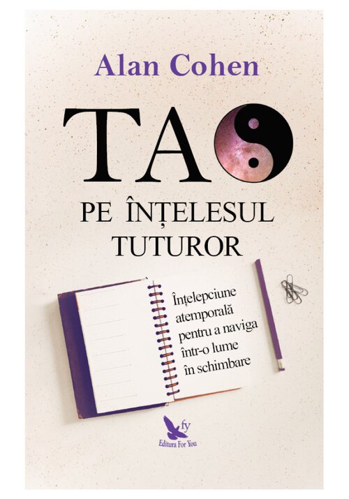 Carte Tao pe intelesul tuturor editura For You