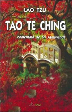 Carte Tao te ching comentata de Sri Atmananda - Lao Tzu editura Lao Tzu