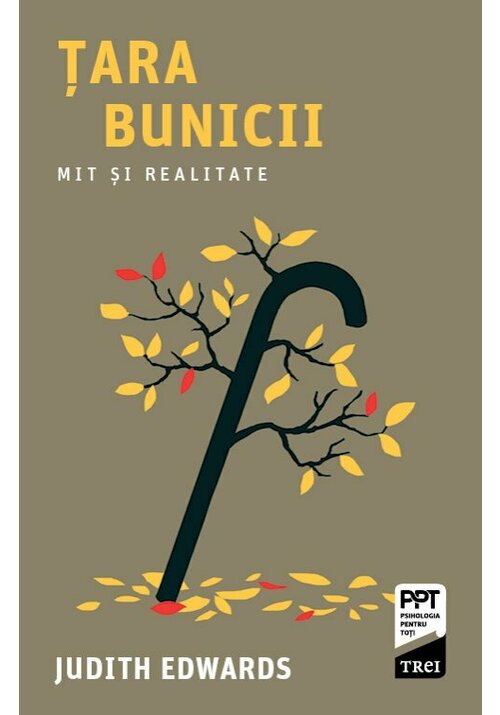 Carte Tara bunicii. Mit si realitate editura Trei