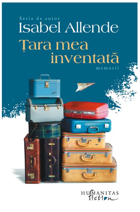 Carte Tara mea inventata autor Isabel Allende editura Humanitas Fiction