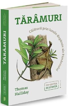 Carte Taramuri. Calatorii prin lumile disparute ale pamantului - Thomas Halliday editura Thomas Halliday