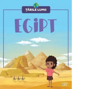 Carte Tarile lumii. Egipt Autor Diana Apostol