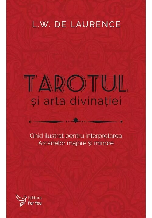 Carte Tarotul si arta divinatiei editura For You