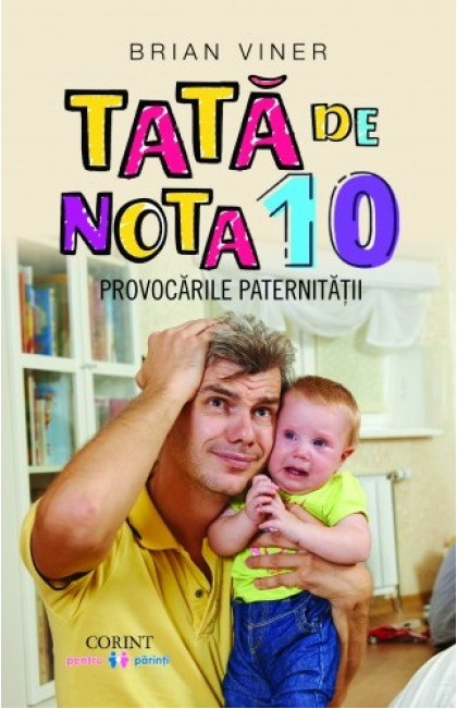 Carte Tata de nota 10 autor Brian Viner editura Corint