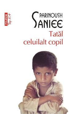 Carte Tatal celuilalt copil - Parinoush Saniee editura Parinoush Saniee