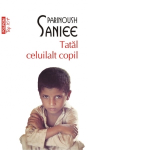 Carte Tatal celuilalt copil (editie de buzunar) Autor Parinoush Saniee