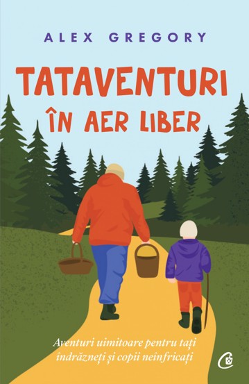 Carte Tataventuri în aer liber editura Curtea Veche