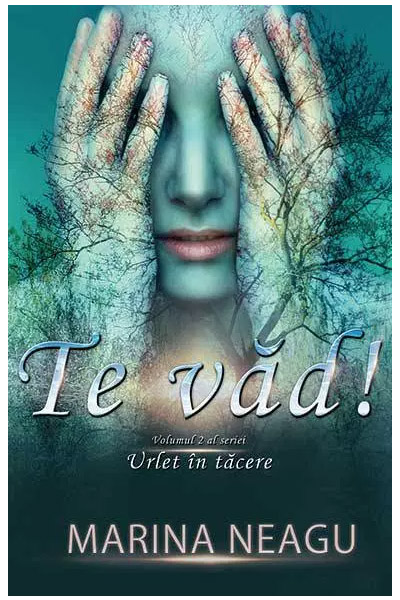 Carte Te vad! autor Marina Neagu editura Quantum Publishers