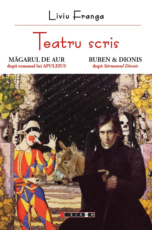 Carte Teatru scris autor Liviu Franga editura Eikon