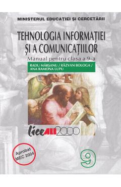 Carte Tehnologia informatiei si a comunicatiilor - Clasa 9 - Manual - Radu Marsanu