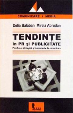 Carte Tendinte in PR si publicitate - Delia Balaban