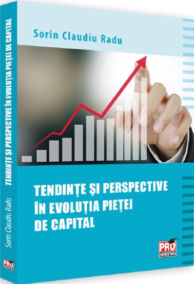 Carte Tendinte si perspective in evolutia pietei de capital editura Universul Juridic