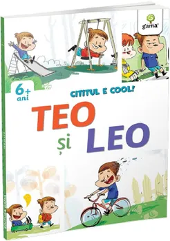 Carte Teo si Leo. Cititul e cool. 6+ ani/*** editura Gama