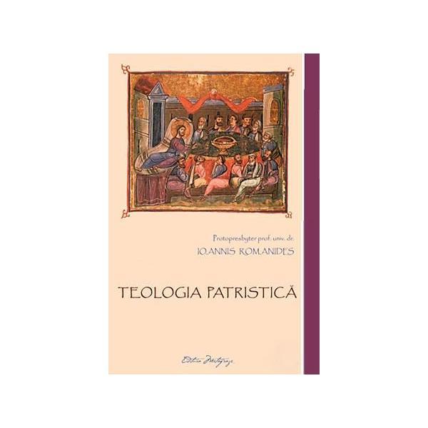 Carte Teologia patristica - Ioannis Romanides