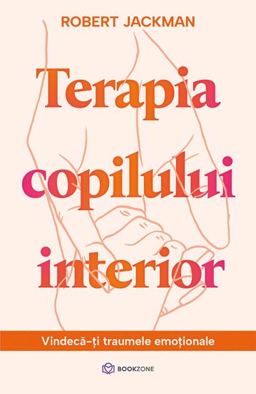 Carte Terapia copilului interior editura Bookzone