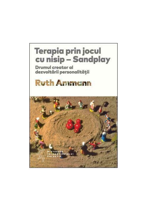 Carte Terapia prin jocul cu nisip editura Editura Trei