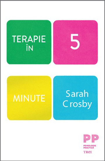 Carte Terapie în 5 minute editura Trei