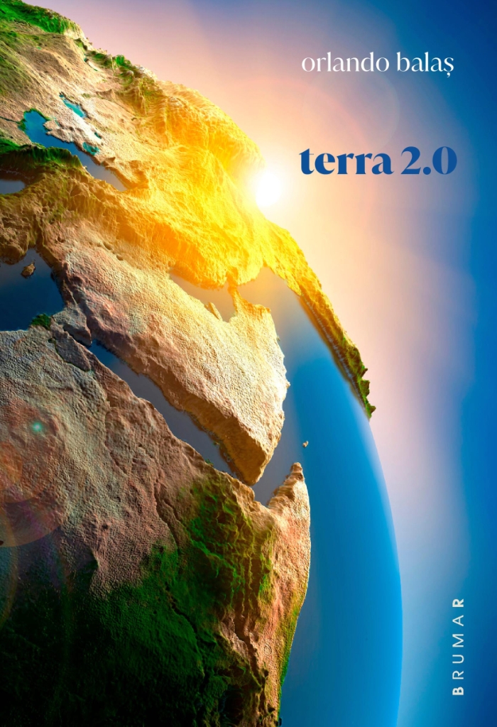 Carte Terra 2.0 autor Orlando Balas editura Brumar