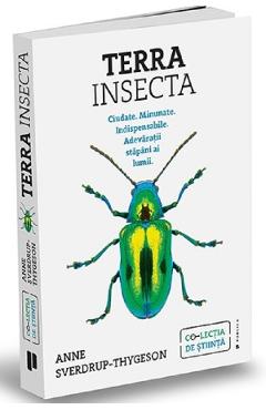 Carte Terra Insecta - Anne Sverdrup-Thygeson editura Anne Sverdrup Thygeson