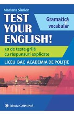 Carte Test Your English! - Mariana Simion editura Mariana Simion