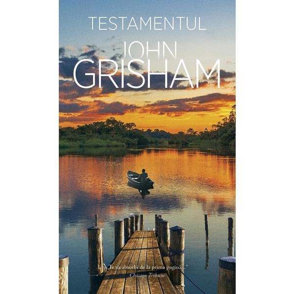 Carte Testamentul - John Grisham