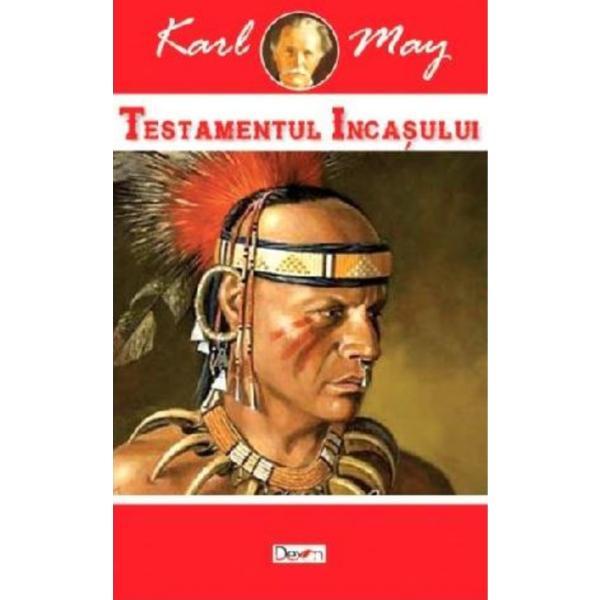 Carte Testamentul incasului - karl may