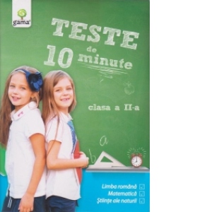Carte Teste de 10 minute clasa a II-a