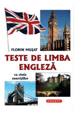 Carte Teste de limba engleza - Florin Musat editura Florin Musat